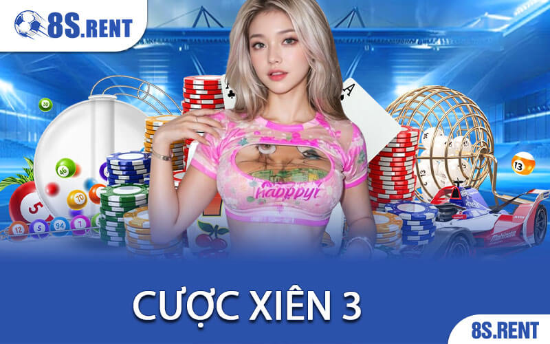 Cược Xiên 3