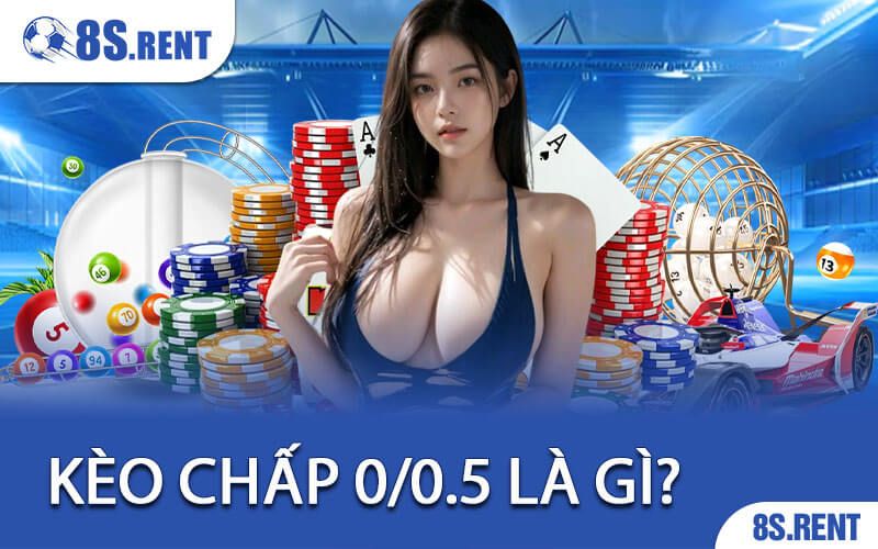 Kèo Chấp 0/0.5 Là Gì?