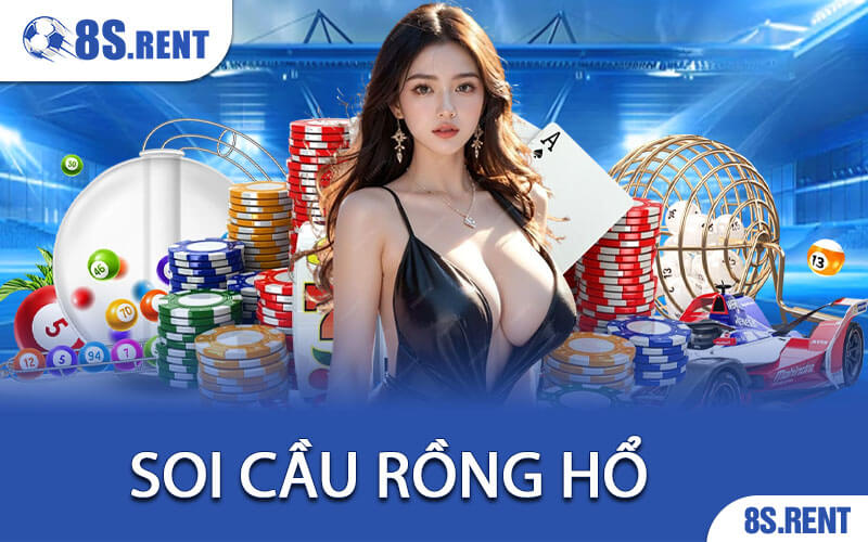Soi Cầu Rồng Hổ